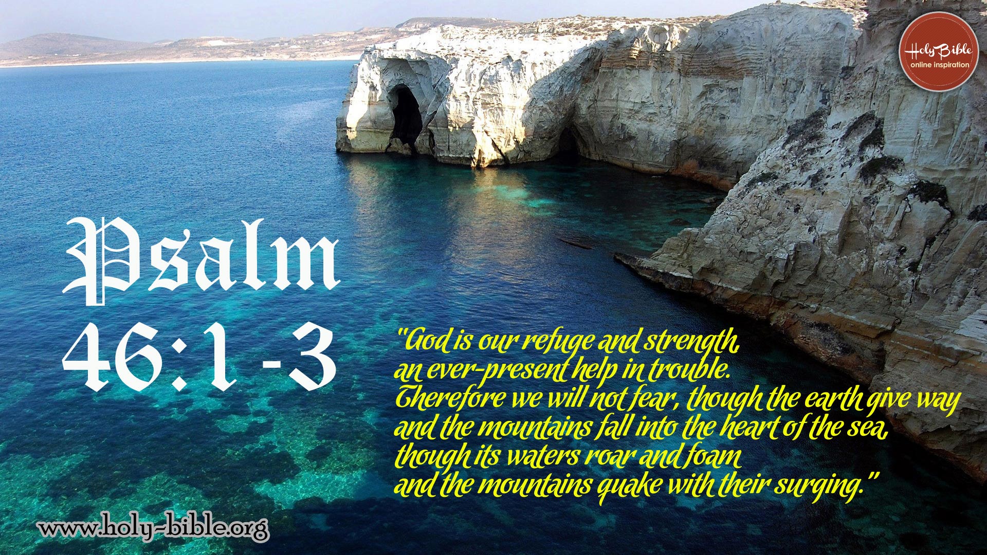 Bible Verse Of The Day Psalm 46 1 3 Holy Bible